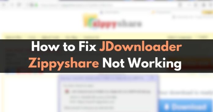 JDownloader Zippyshare Not Working